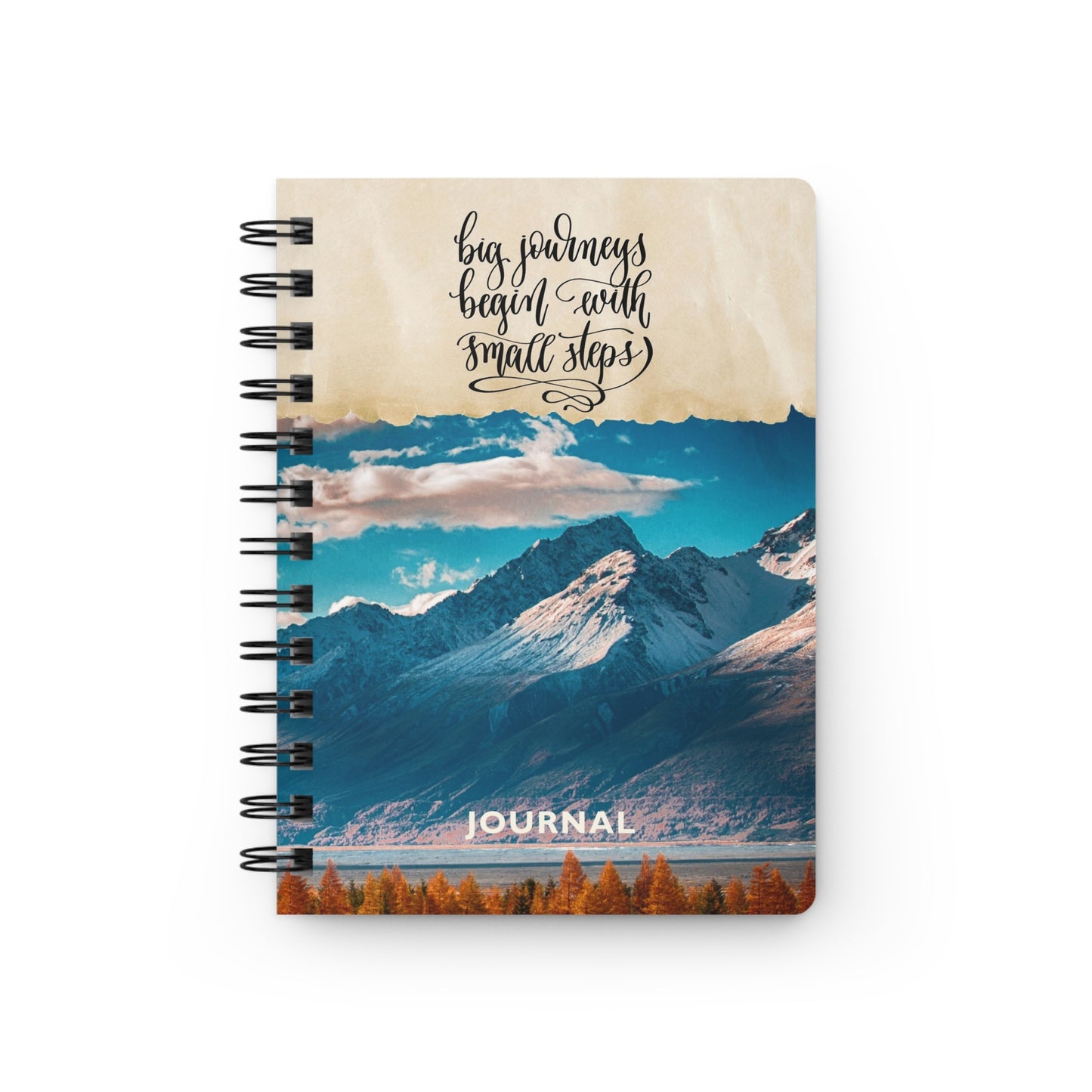 Big journeys begin with small steps - Spiral Bound Journal/Notebook