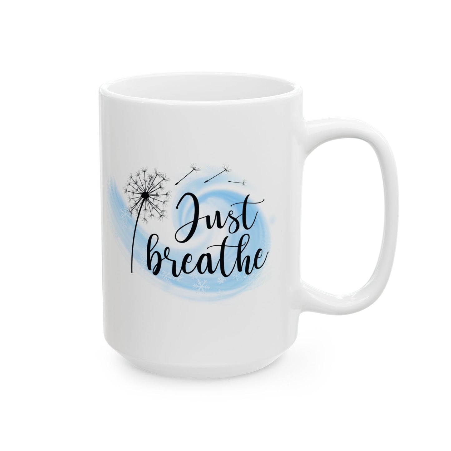 Minimalist "Just Breathe" Dandelion Ceramic Mug (11oz & 15oz) | Black & White Inspirational Coffee Cup, Relaxation Drinkware, Meditation Gift
