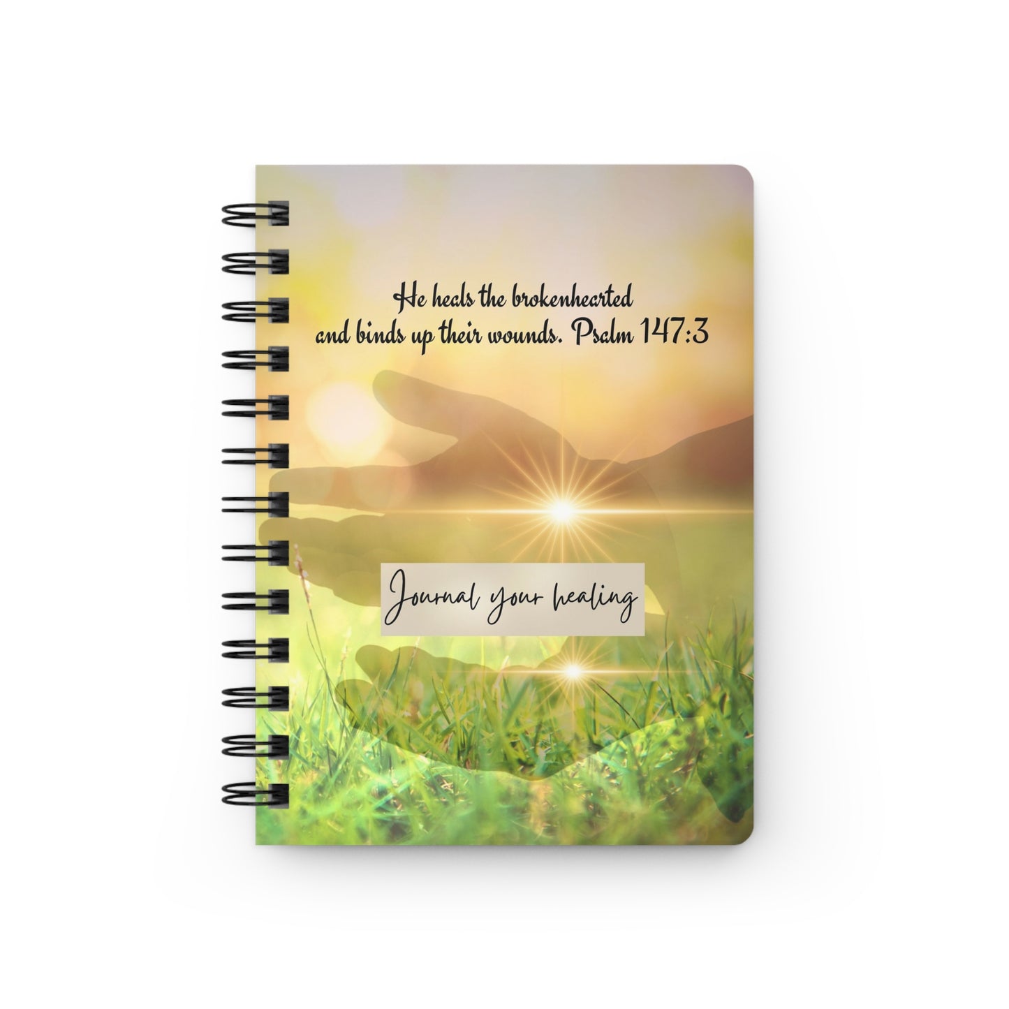 He heals the brokenhearted - healing journey - Spiral Bound Journal/Notebook
