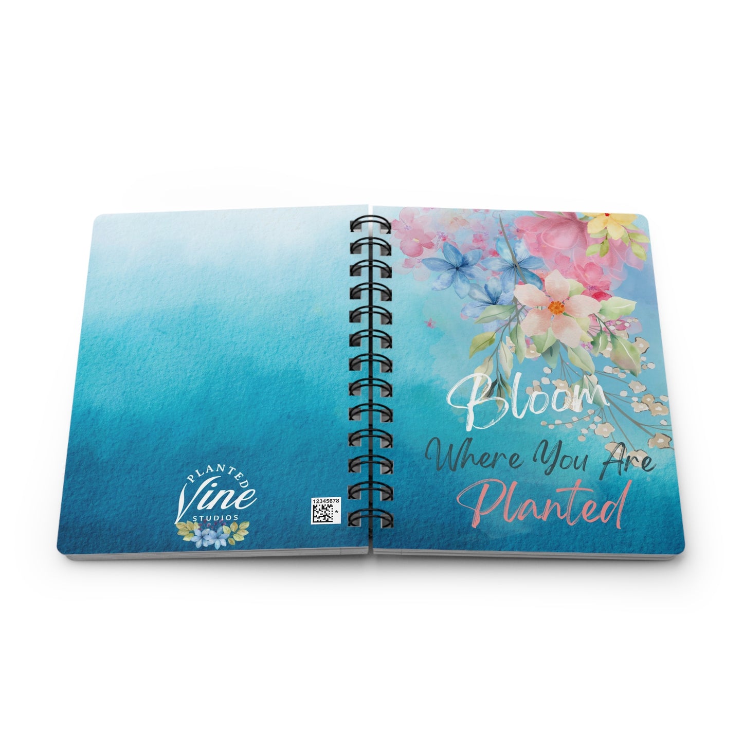 Bloom Where You Are Planted - Spiral Bound Journal/Notebook