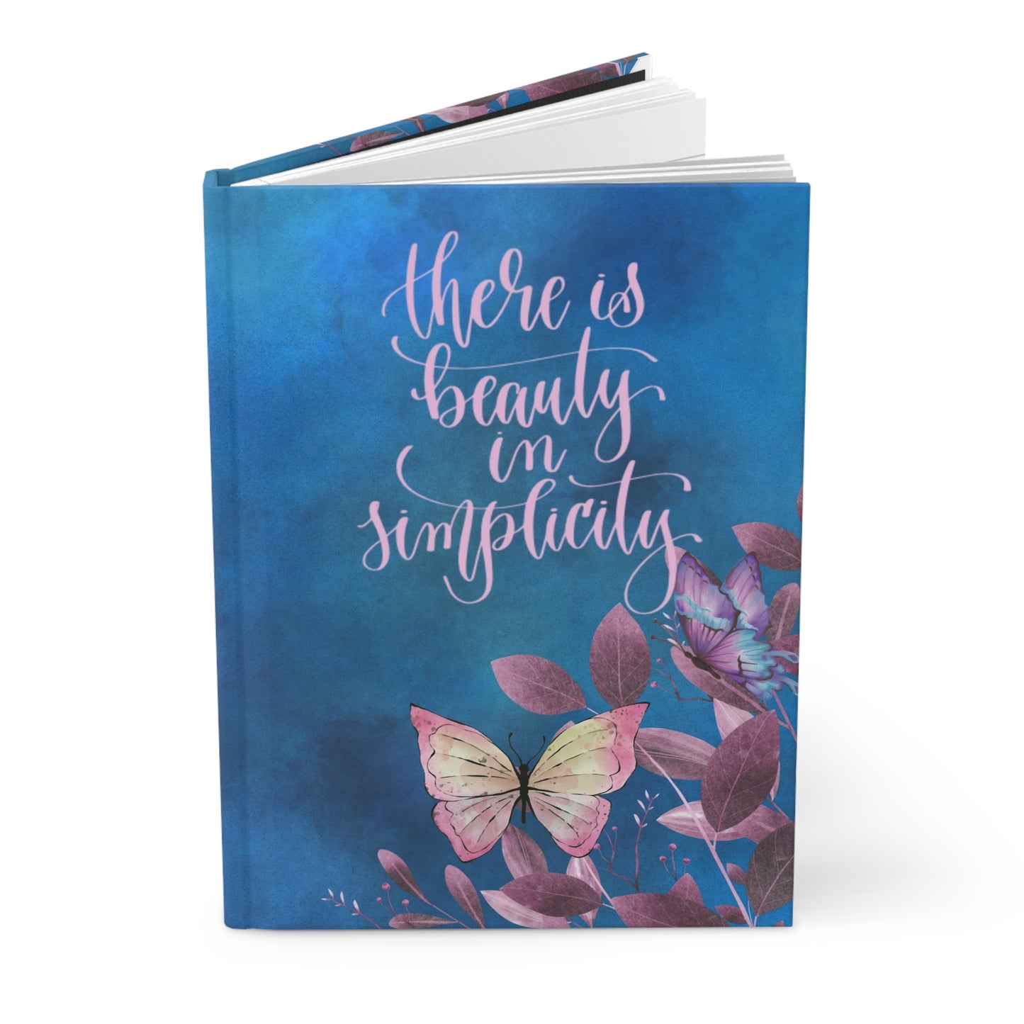 There is beauty in simplicity - Hardcover Journal Matte