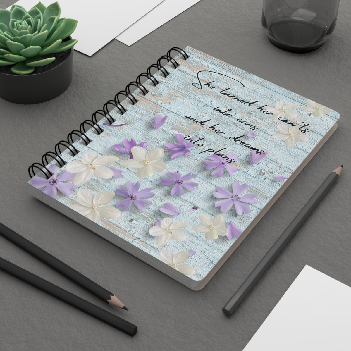 She turned her can'ts into cans and her dreams into plans - Spiral Bound Journal/Notebook
